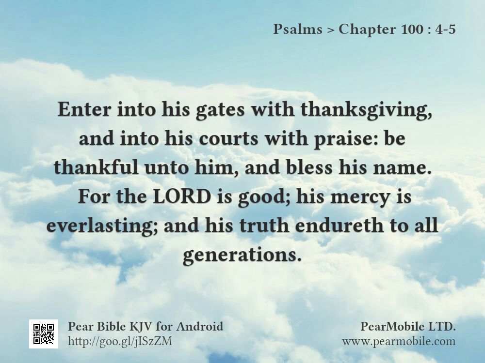 Psalms, Chapter 100:4-5